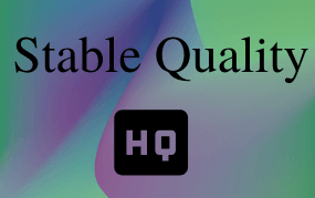 Stable Quality